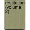Restitution (Volume 2) door Anne Beale