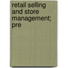 Retail Selling And Store Management; Pre door Paul Henry Nystrom