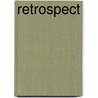 Retrospect door Alfred Thayer Mahan