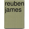 Reuben James door Ll D. Cyrus Townsend Brady