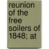 Reunion Of The Free Soilers Of 1848; At