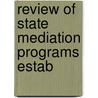 Review Of State Mediation Programs Estab door United States. Congress. House.