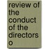 Review Of The Conduct Of The Directors O