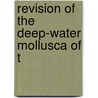 Revision Of The Deep-Water Mollusca Of T door Verrill