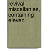 Revival Miscellanies, Containing Eleven door James Caughey