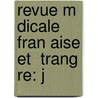 Revue M Dicale Fran Aise Et  Trang Re: J door Anonymous Anonymous
