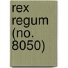 Rex Regum (No. 8050) door Sir Wyke Bayliss