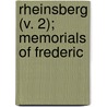 Rheinsberg (V. 2); Memorials Of Frederic door Andrew Hamilton