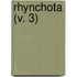 Rhynchota (V. 3)