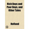 Rich Boys And Poor Boys, And Other Tales door Barbara Hofland