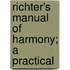 Richter's Manual Of Harmony; A Practical