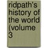 Ridpath's History Of The World (Volume 3