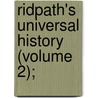 Ridpath's Universal History (Volume 2); door John Clark Ridpath
