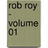 Rob Roy - Volume 01
