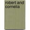 Robert And Cornelia door Richard Henry Lewis
