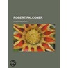 Robert Falconer (1) by MacDonald George MacDonald