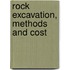 Rock Excavation, Methods And Cost