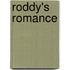 Roddy's Romance