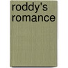 Roddy's Romance door Helen Kendrick Johnson