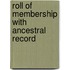 Roll Of Membership With Ancestral Record