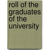 Roll Of The Graduates Of The University door University Of Aberdeen