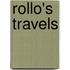 Rollo's Travels