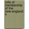 Rolls Of Membership Of The New-England H door New England Historic Society