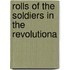 Rolls Of The Soldiers In The Revolutiona