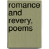 Romance And Revery, Poems