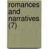 Romances And Narratives (7) by Danial Defoe