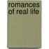 Romances Of Real Life