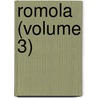 Romola (Volume 3) by George Eliott