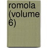 Romola (Volume 6) by George Eliott