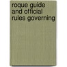 Roque Guide And Official Rules Governing door National Roque Association of America