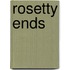 Rosetty Ends