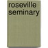 Roseville Seminary