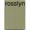 Rosslyn by Will Grant