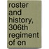 Roster And History, 306th Regiment Of En