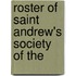 Roster Of Saint Andrew's Society Of The