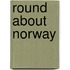 Round About Norway