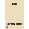 Rule door Jeremy Taylor