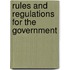 Rules And Regulations For The Government