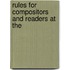 Rules For Compositors And Readers At The