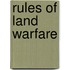 Rules Of Land Warfare