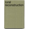 Rural Reconstruction door Wolff