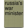 Russia's War Minister door V.D. Dumbadze