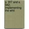 S. 917 And S. 942; Implementing The Whit door United States Congress Business