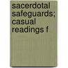 Sacerdotal Safeguards; Casual Readings F door Arthur Barry O'Neill