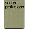 Sacred Prolusions by Jeremy Taylor
