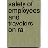 Safety Of Employees And Travelers On Rai door United States. Congress. Commerce
